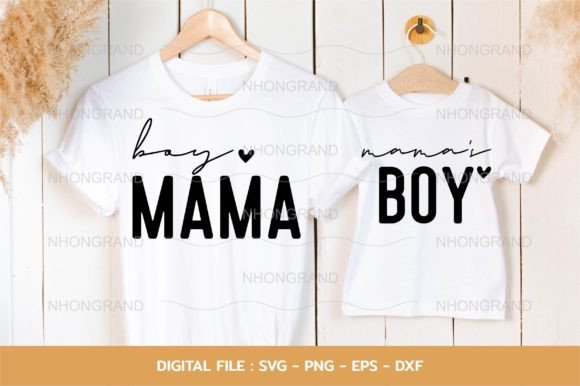 Boy Mama Matching Shirt: Graphics for Crafts