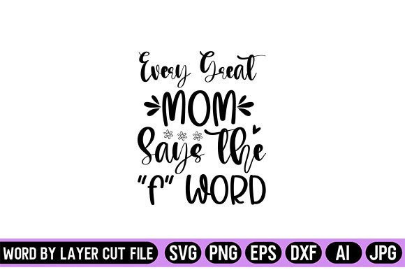Reviewing Graphics & Crafts: The Mom SVG Design